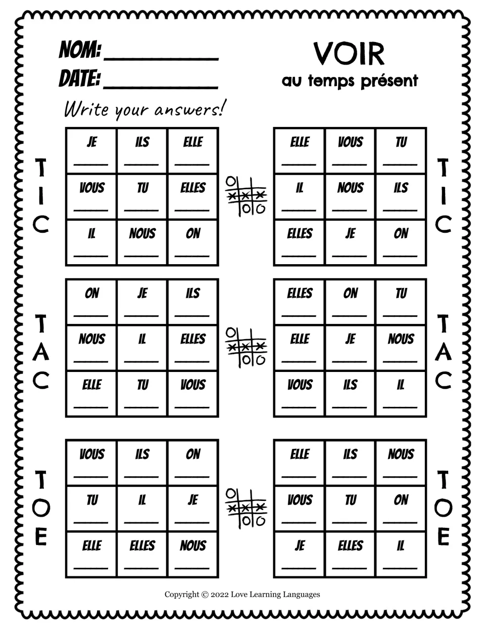 Writing practice for six tic-tac-toe games: conjugate voir (to see) in the present tense for je, tu, and more.