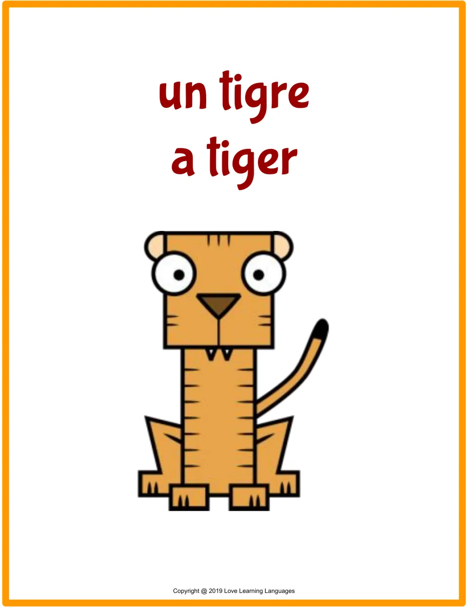 Flashcard for un tigre (a tiger), showing the French word with its English translation and a striped tiger