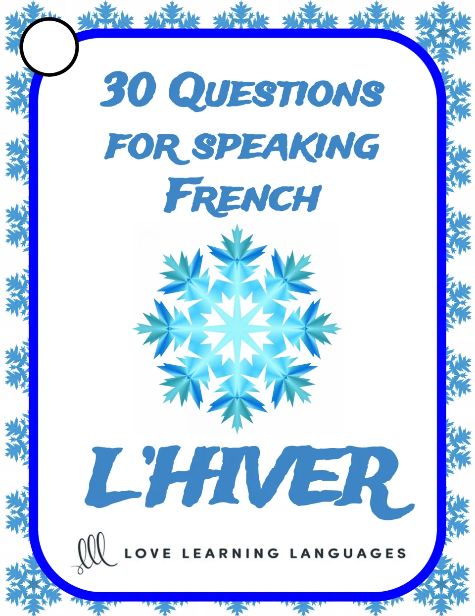 Cover of a 30-card French speaking resource, headed '30 Questions for speaking French' and 'L’hiver' (winter)
