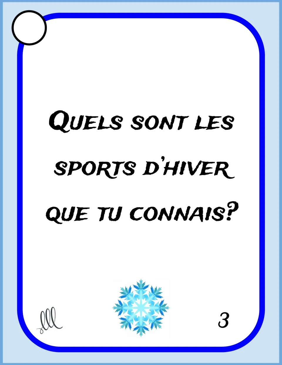French winter speaking card 3: 'Quels sont les sports d’hiver que tu connais?' (What winter sports do you know?)