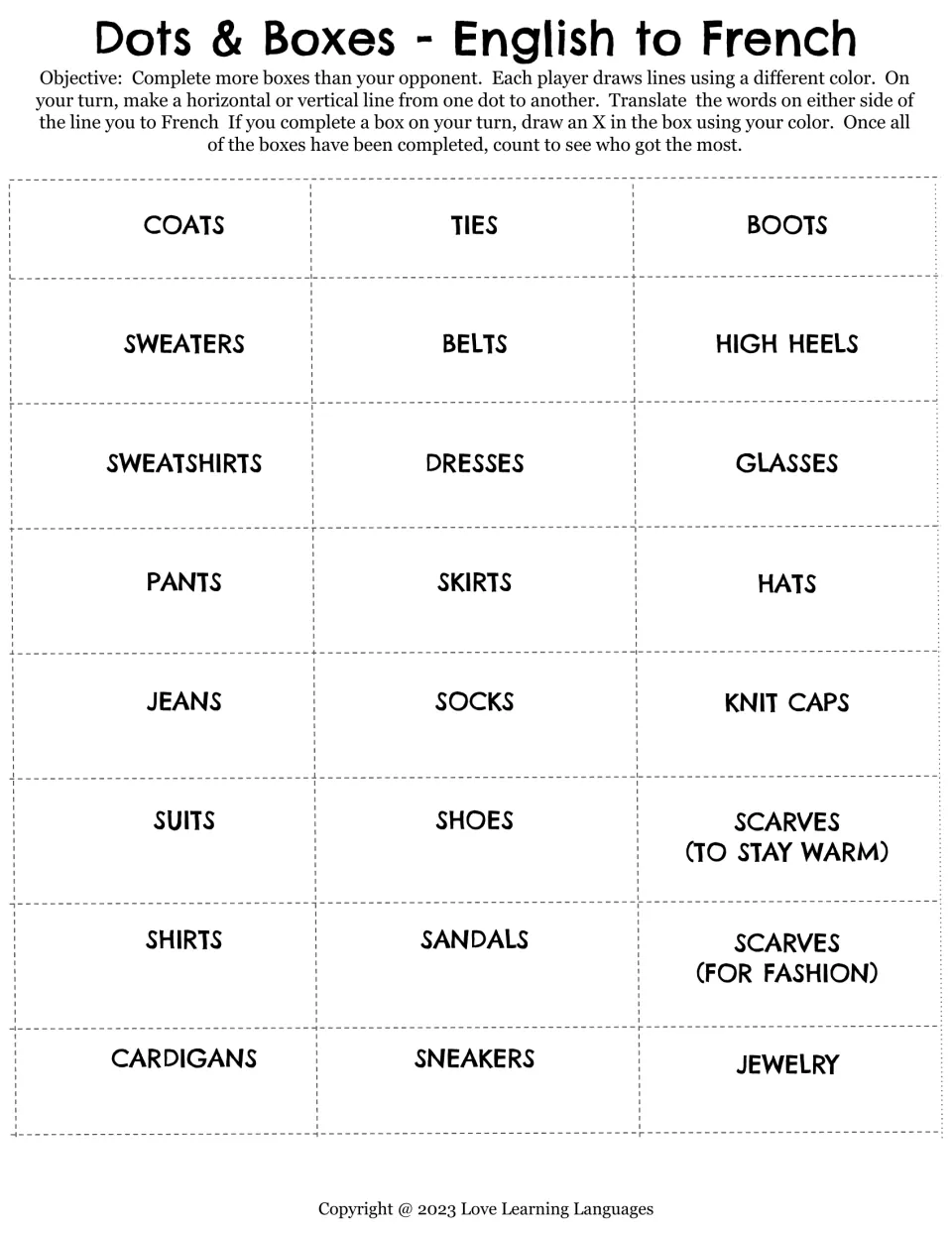 Dots & Boxes, English to French set 1: players translate words like coats, ties, high heels and scarves into French aloud