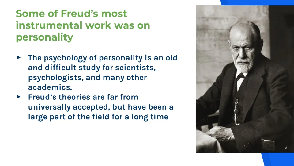 Personality overview slide describing the field's complexity and Freud's longstanding but disputed influence