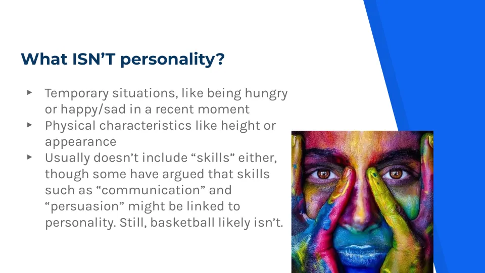 Personality boundaries slide distinguishing temporary states, physical characteristics, and most skills