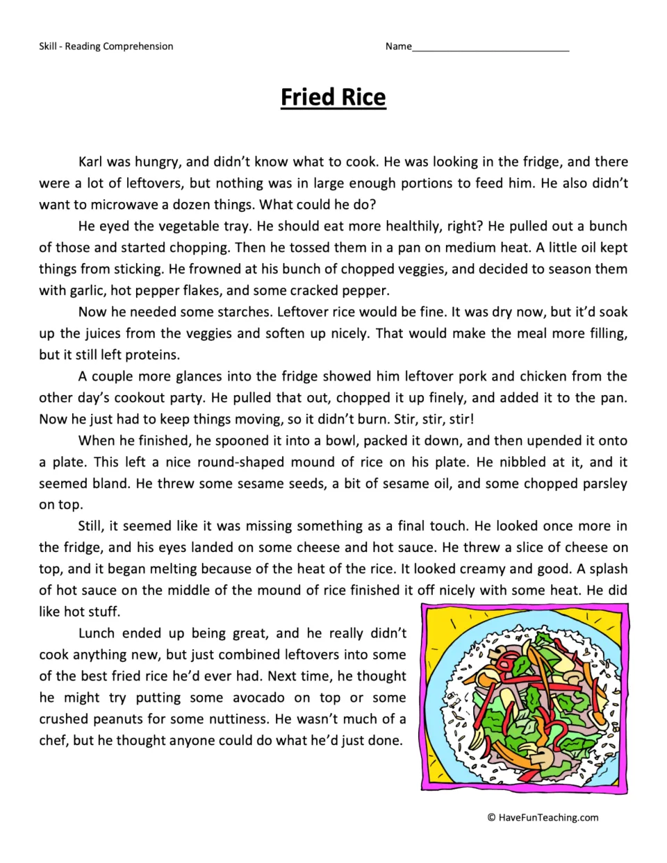 Reading passage about Karl combining leftover vegetables, rice, pork, and chicken to make lunch.