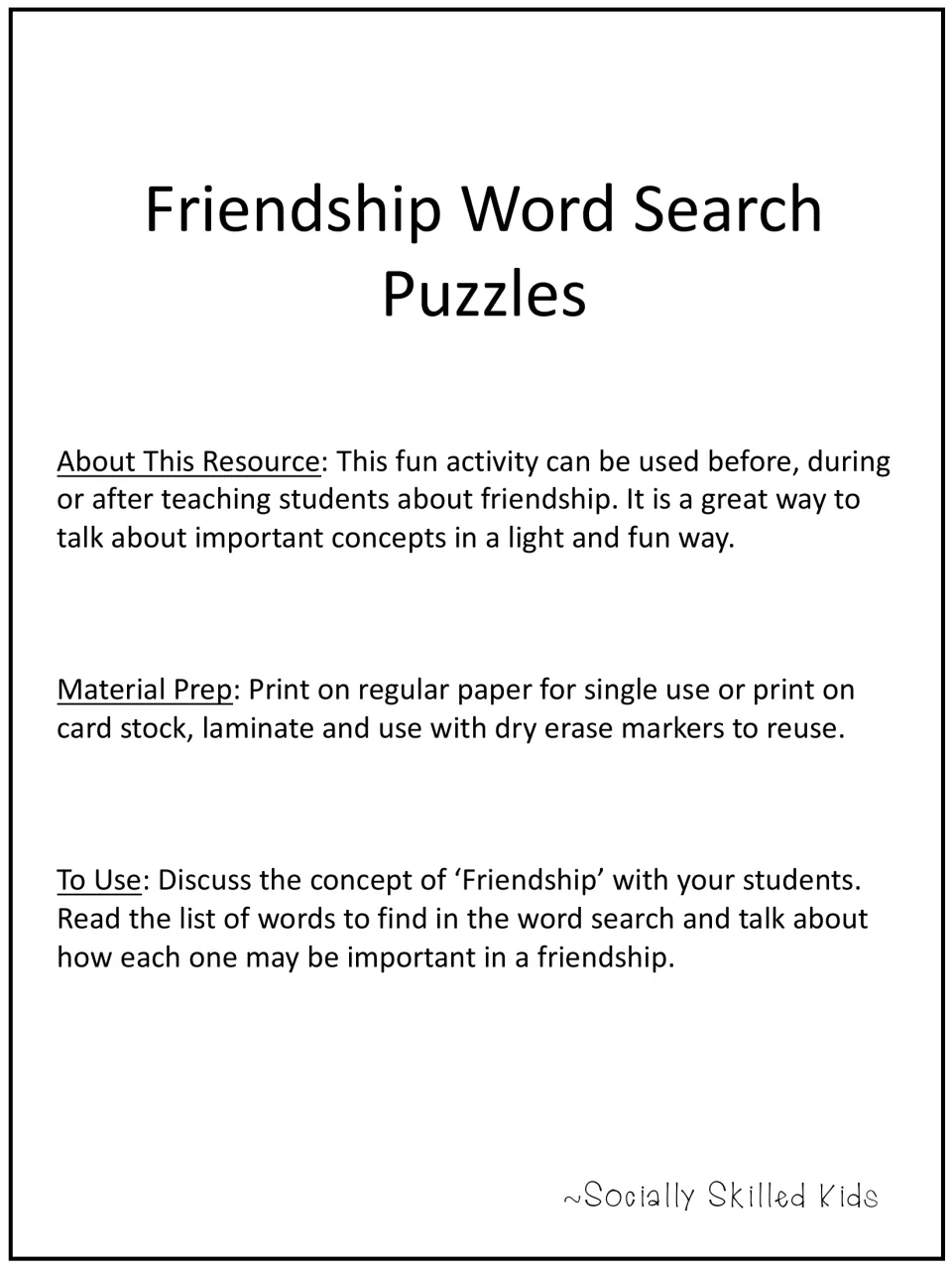 Friendship Word Search Puzzles directions: read the word list aloud and discuss why each word matters in a friendship