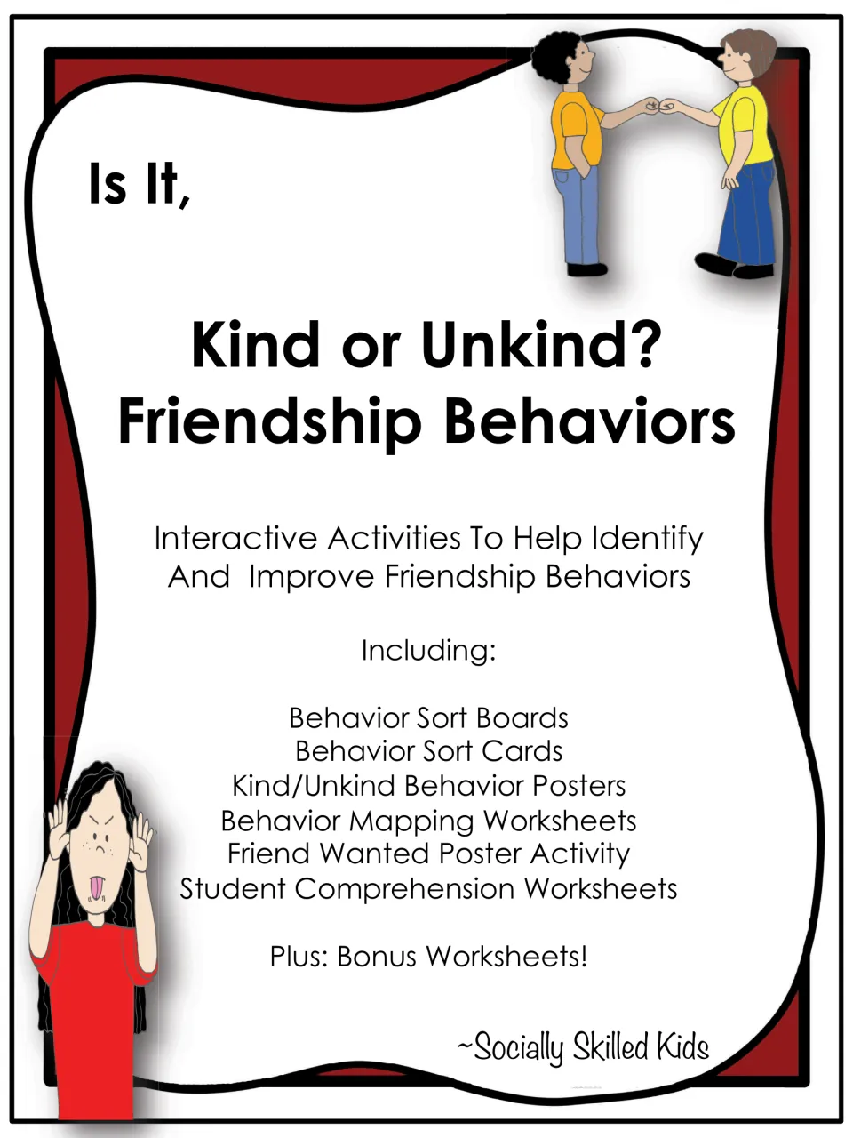 Friendship behavior activity cover listing sort boards, sort cards, posters, mapping, and comprehension sheets