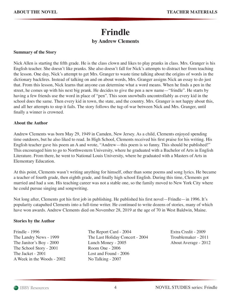 About the novel: story summary of Nick Allen's pen prank, Andrew Clements biography and a list of his other books by year