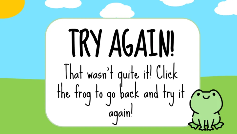 Retry feedback slide for the music coloring activity: 'TRY AGAIN!' tells students to click the frog to return
