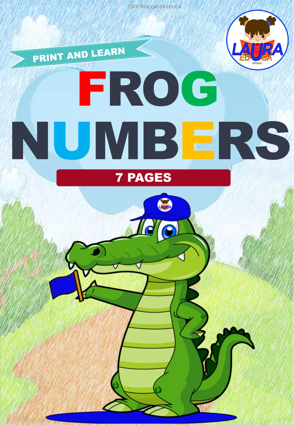 Cover of the Frog Numbers classroom decor resource, labeled 'Print and Learn' and '7 Pages' for the set