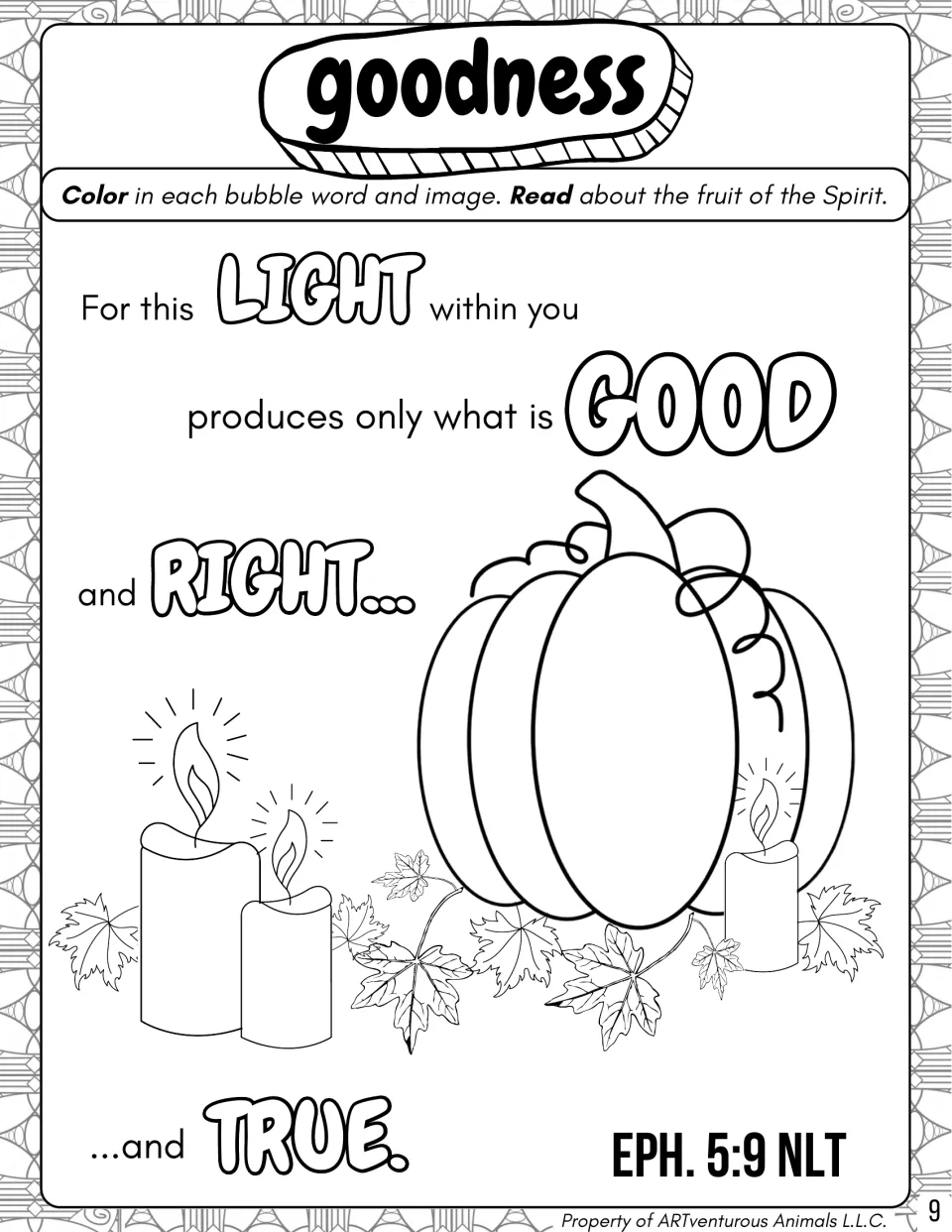 Goodness: students color LIGHT, GOOD, RIGHT and TRUE from Eph. 5:9 NLT and a pumpkin with candles and maple leaves