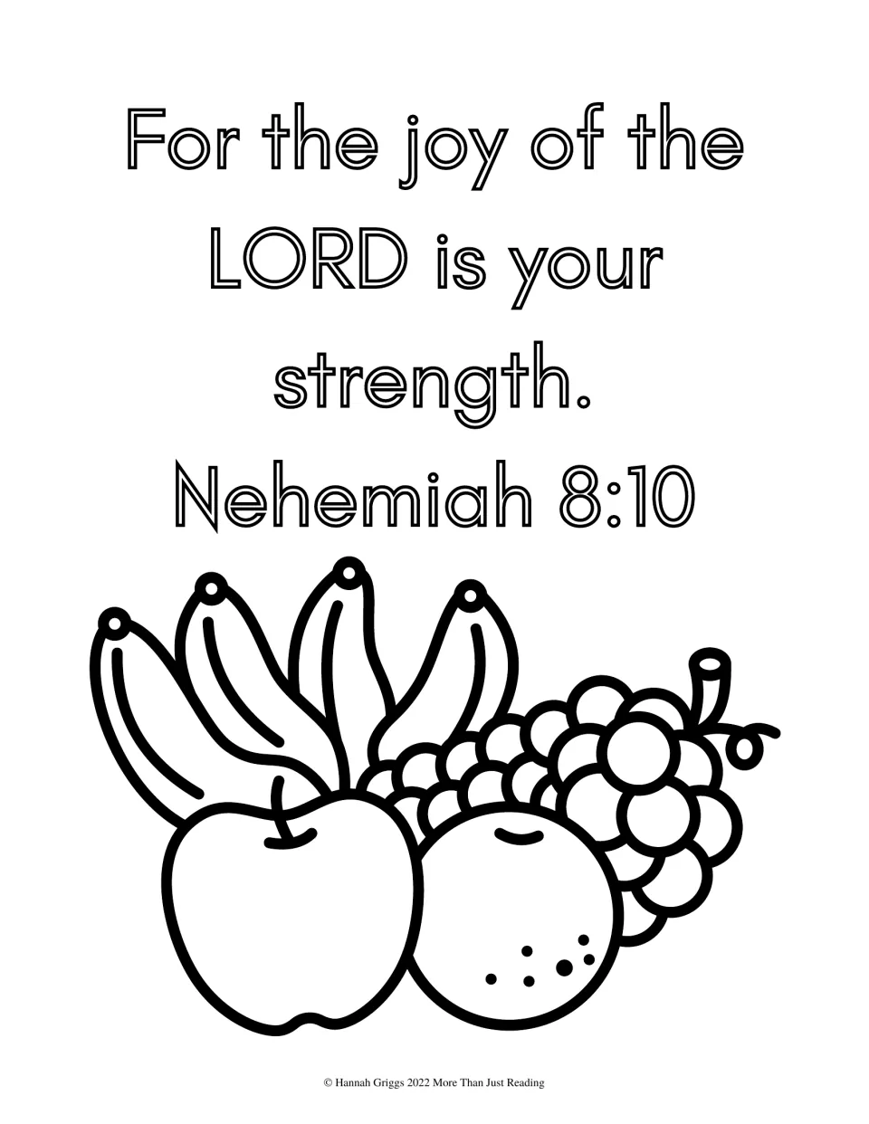 Nehemiah 8:10, 'For the joy of the LORD is your strength,' in outline letters for students to color above bananas and grapes