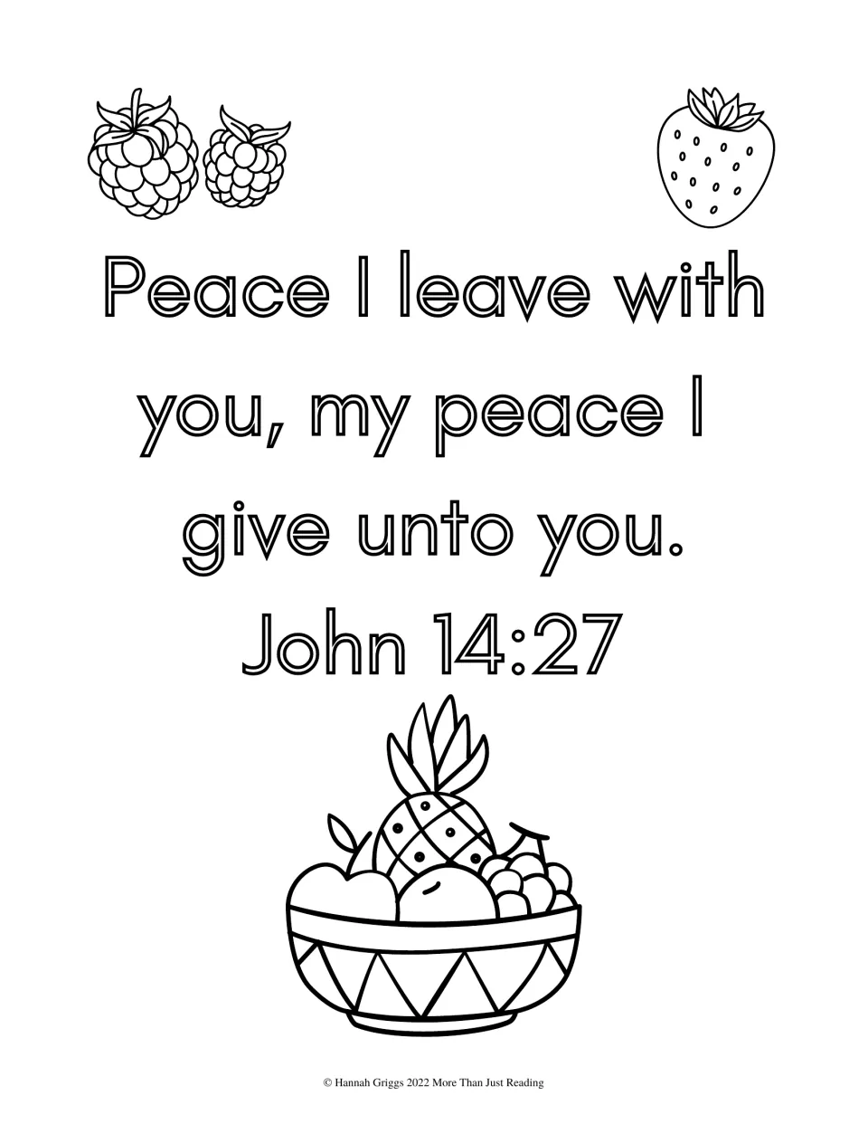 John 14:27, 'Peace I leave with you, my peace I give unto you,' in outline letters to color with berries and a fruit bowl