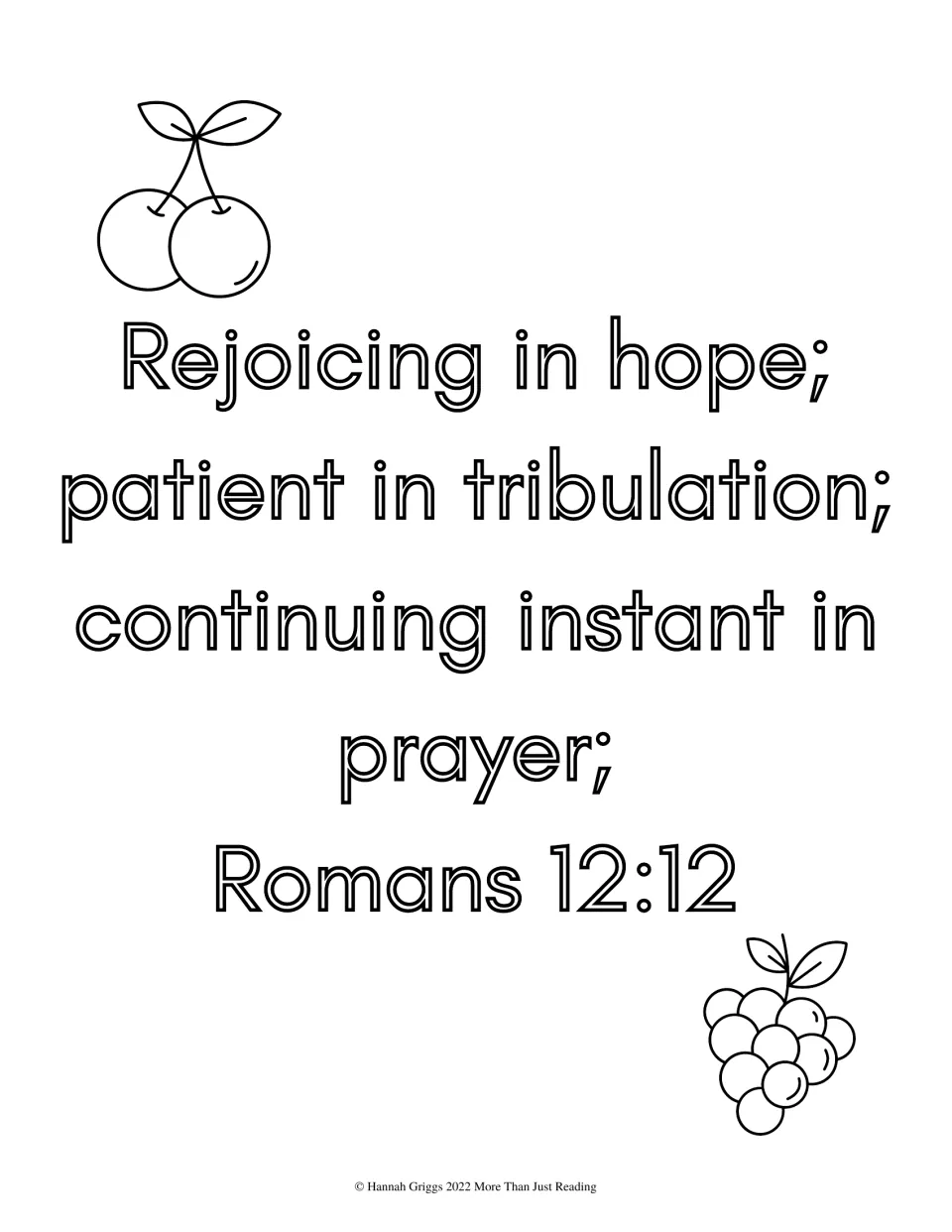 Romans 12:12, 'Rejoicing in hope; patient in tribulation,' in outline letters for students to color with cherries and grapes