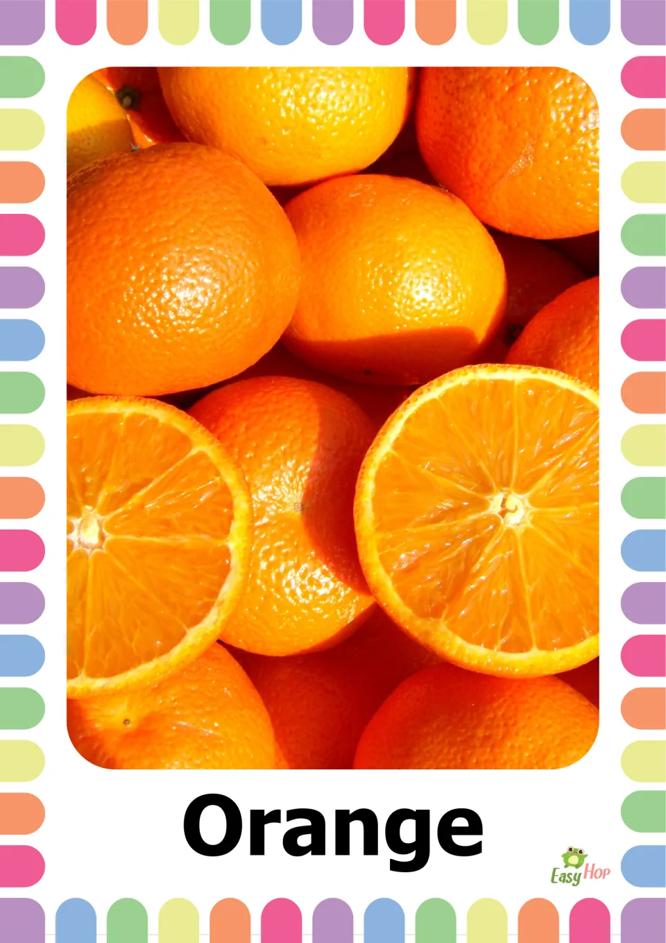 Orange flashcard: whole oranges and two cut halves showing segments, labeled Orange, for students to name the fruit