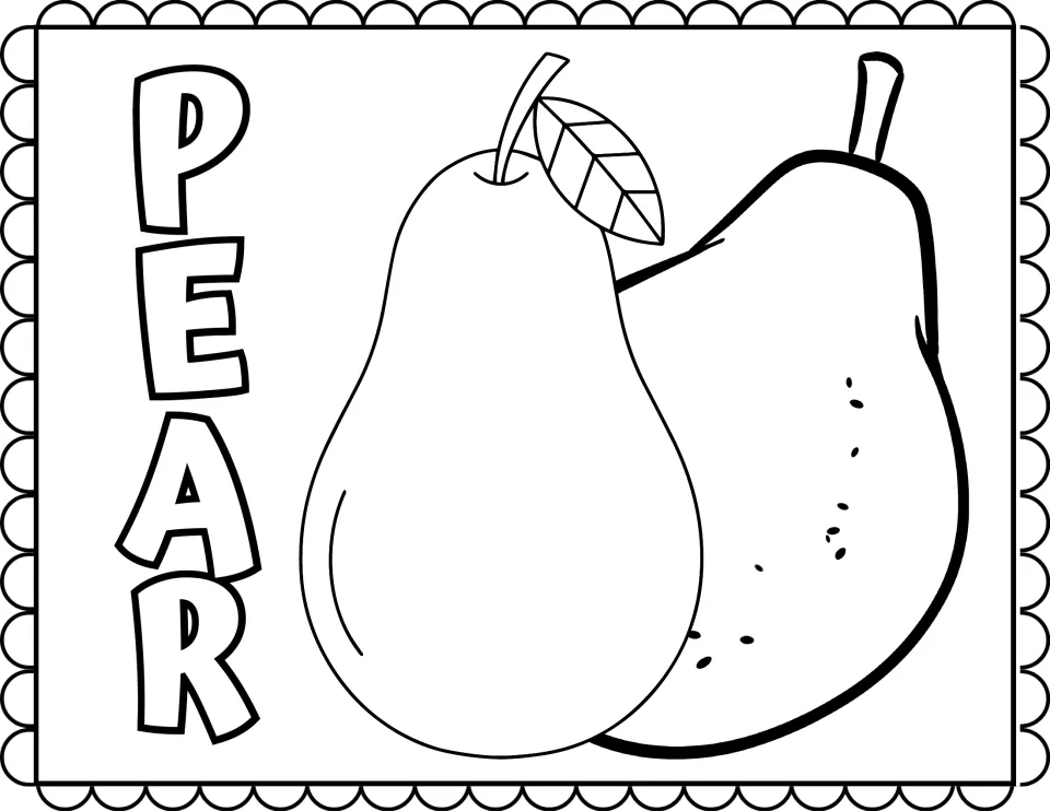 Pear coloring page: students color two large pears, one with a stem and leaf, beside the word PEAR written vertically