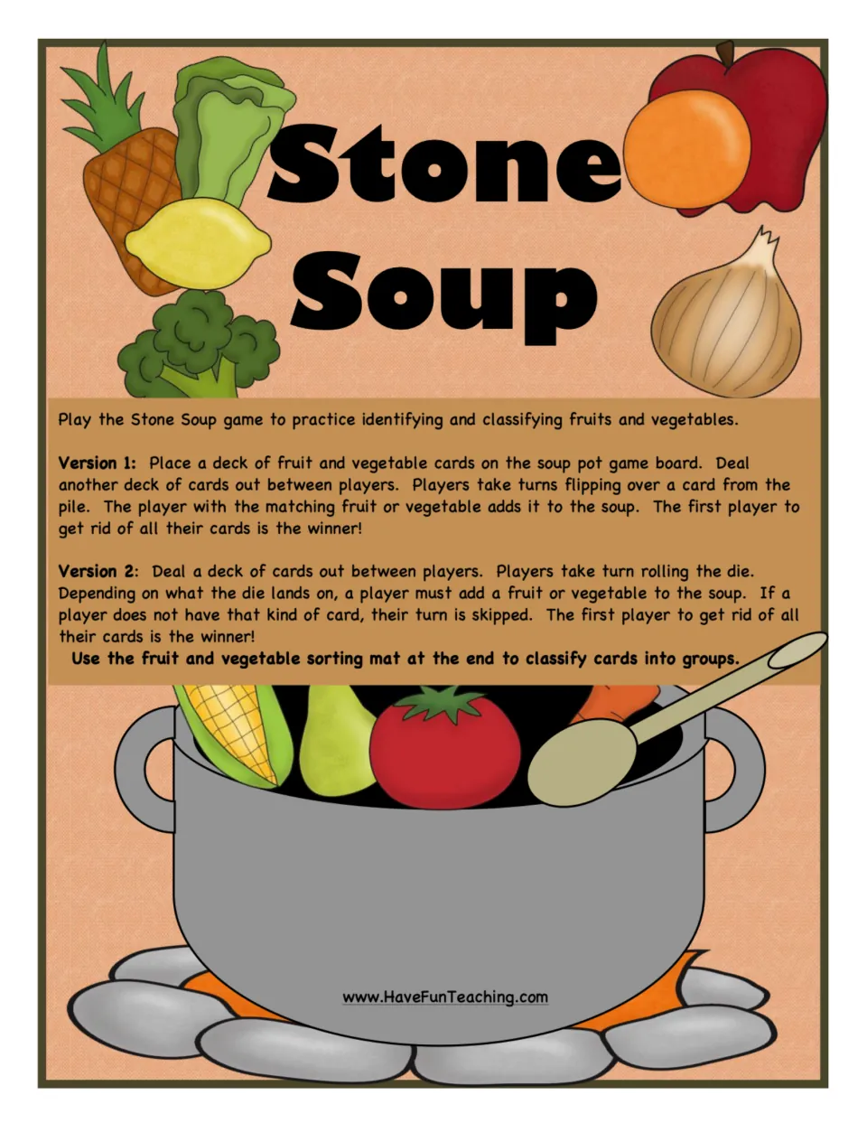 Stone Soup game cover and directions for matching food cards, rolling a fruit or vegetable die, and sorting
