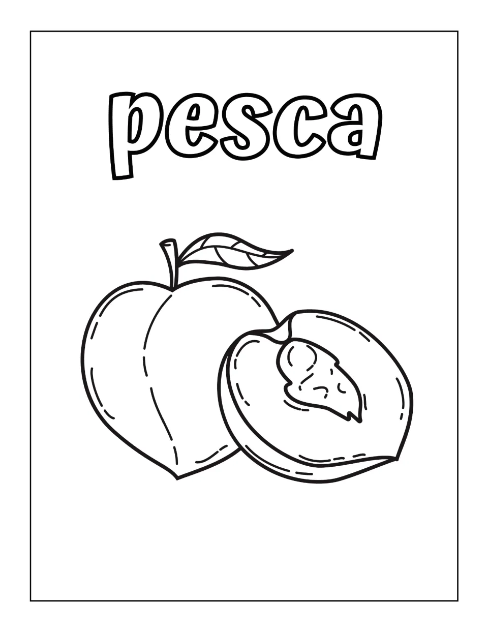 Italian word pesca in outline letters above a whole peach with a leaf and a peach half showing its pit, to color