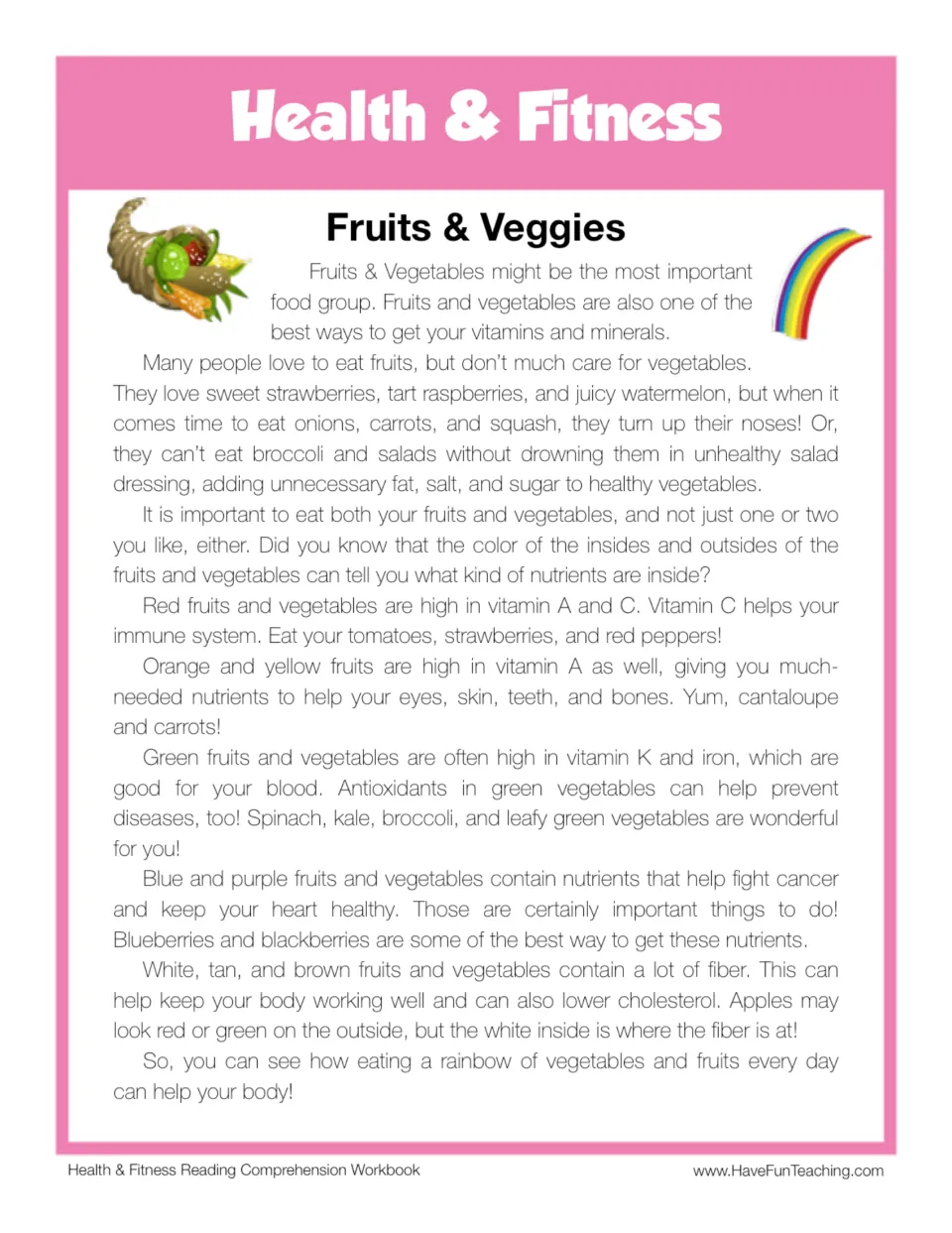 Reading passage about fruit and vegetable colors, vitamins, minerals, fiber, and eating a rainbow of foods.