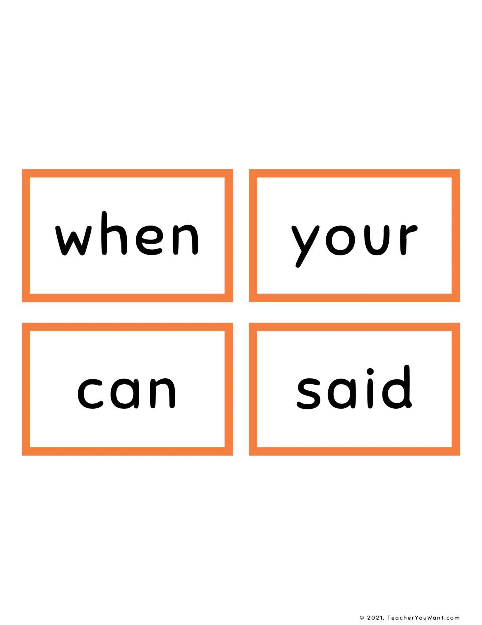 Last four orange flashcards with the sight words when, your, can and said, closing out the orange word group