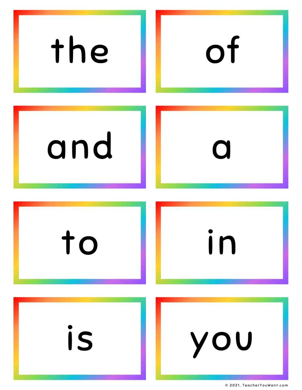 Fry sight word flash cards to cut apart and read aloud, first set of eight: the, of, and, a, to, in, is, you