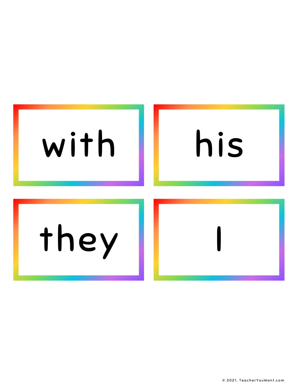 Four Fry word flash cards for students to read on sight: with, his, they and the capital letter I