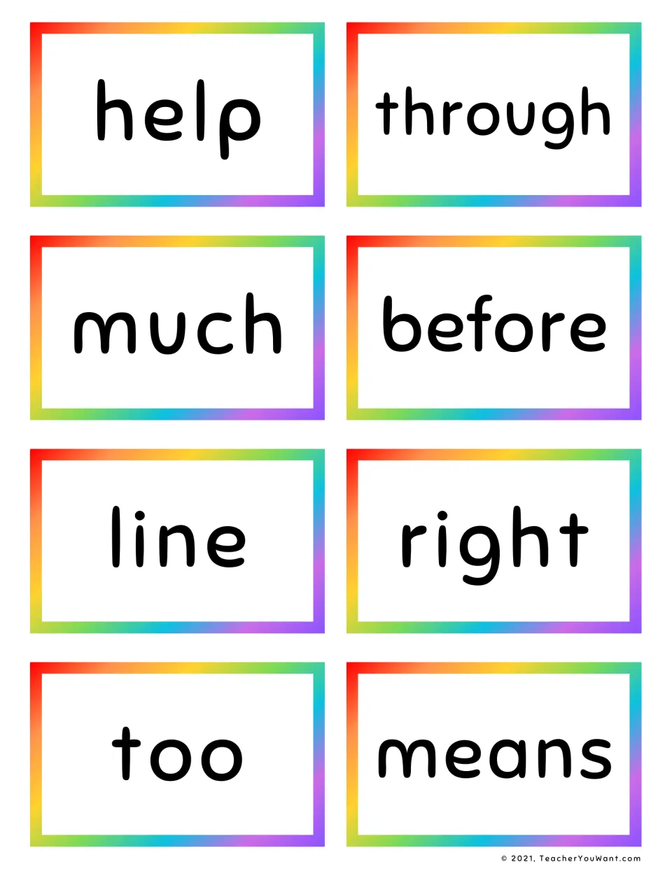 Sight word cards showing help, through, much, before, line, right, too and means for students to read and spell aloud