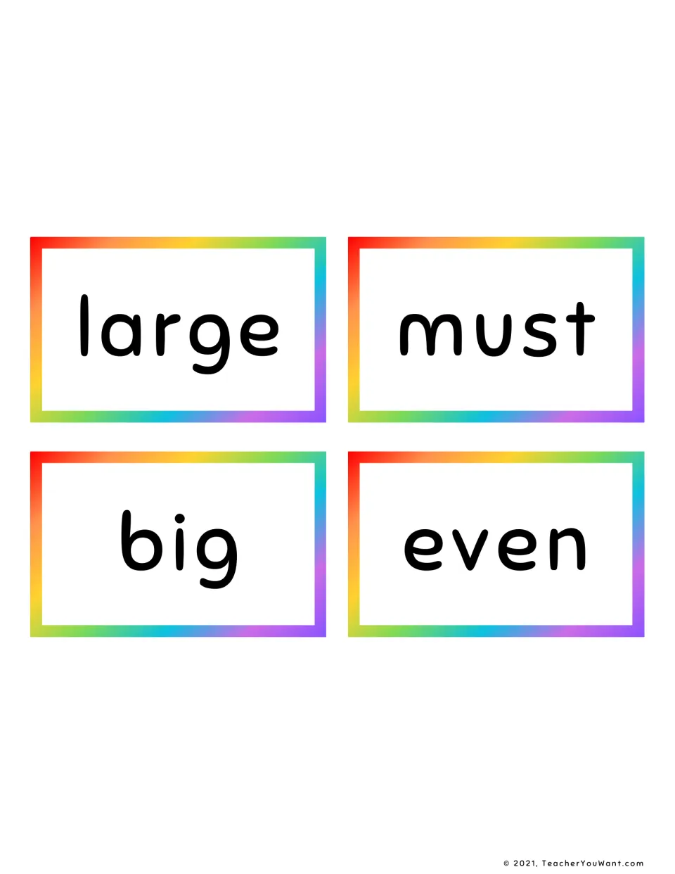 Four sight word cards with large, must, big and even printed in big letters for students to recognise and read aloud