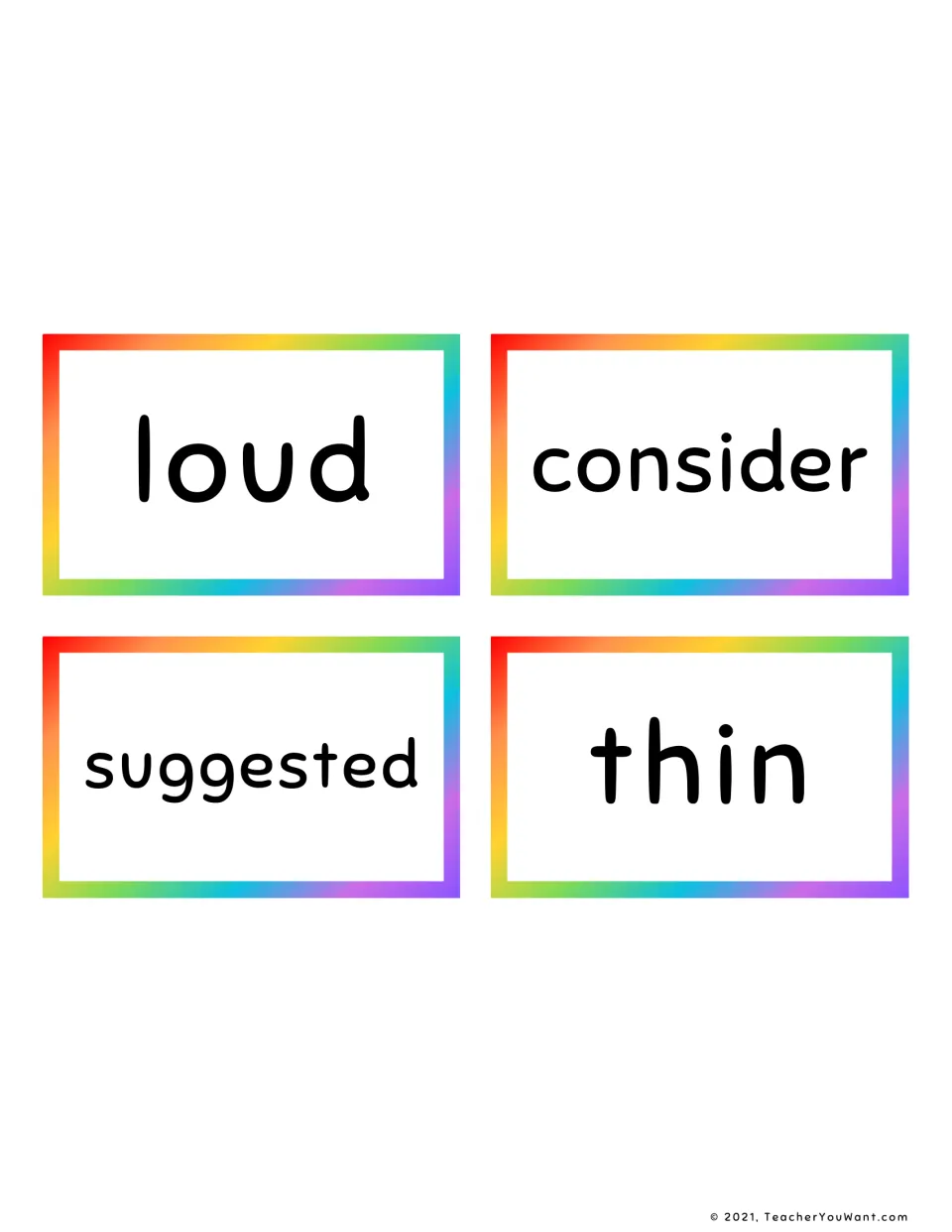 Four word cards for fast recognition practice: loud, consider, suggested and thin, each in large print