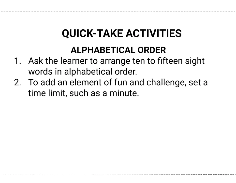 Alphabetical order quick-take activity: learners arrange 10 to 15 sight word cards from A to Z within a one-minute limit
