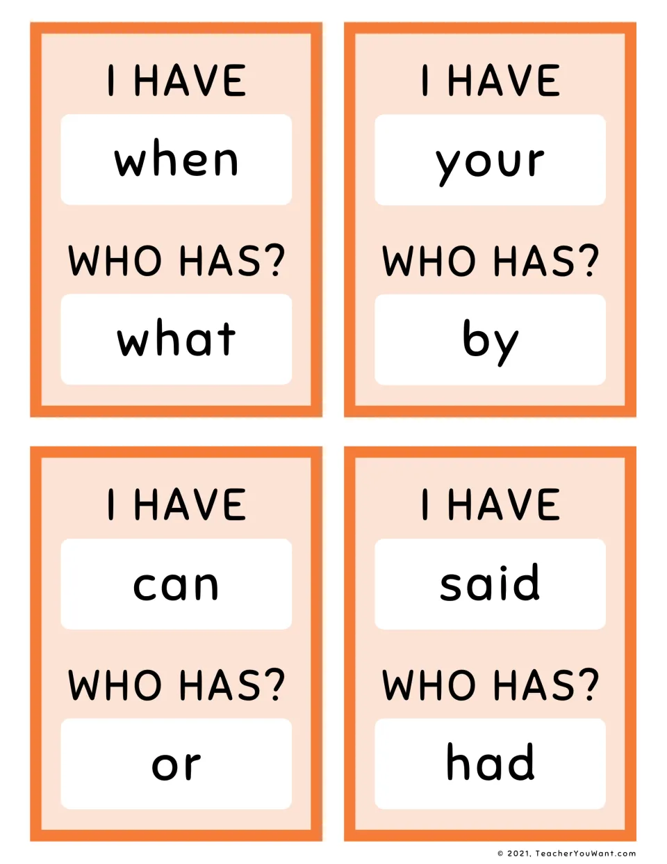 Orange sight word game cards 37–40, with “I have / Who has?” pairs: when / what, your / by, can / or, said / had.