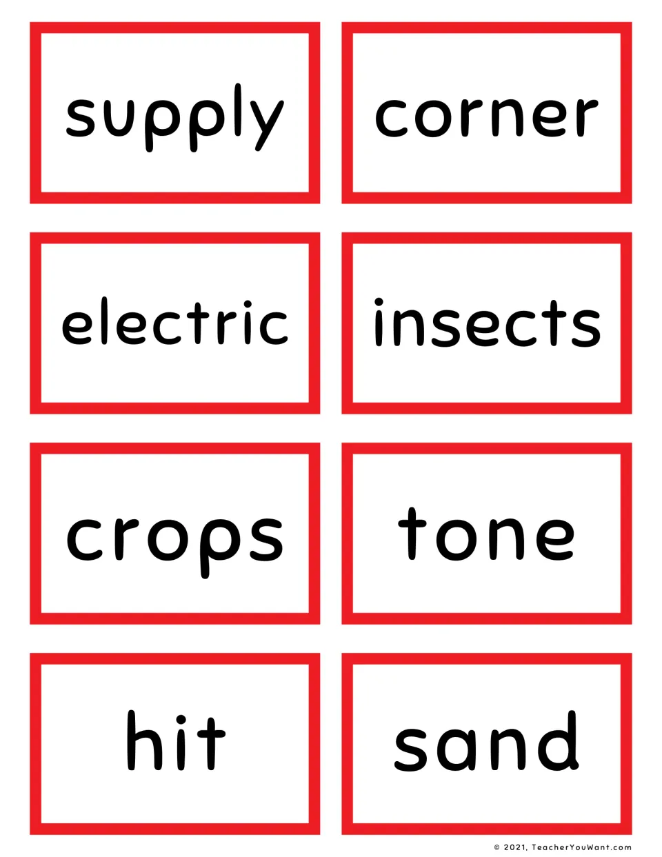 Fry sight word flash cards to cut apart and read: supply, corner, electric, insects, crops, tone, hit and sand