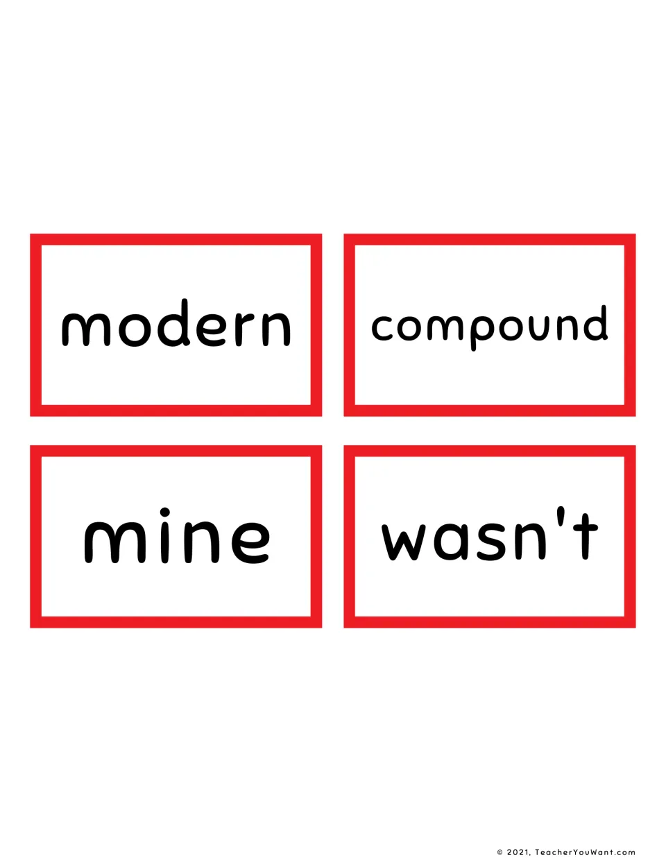 Four sight word cards to cut out and practise reading: modern, compound, mine and the contraction wasn't