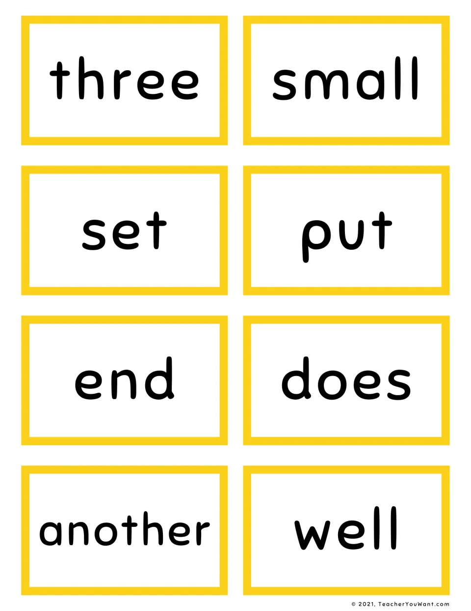 Yellow cards showing three, small, set, put, end, does, another and well; students cut out and practise reading each word