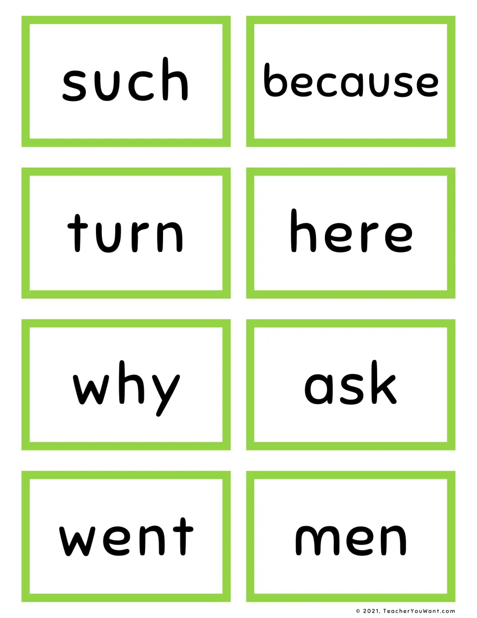 Green sight word flashcards: such, because, turn, here, why, ask, went and men, for students to read and recognize on sight