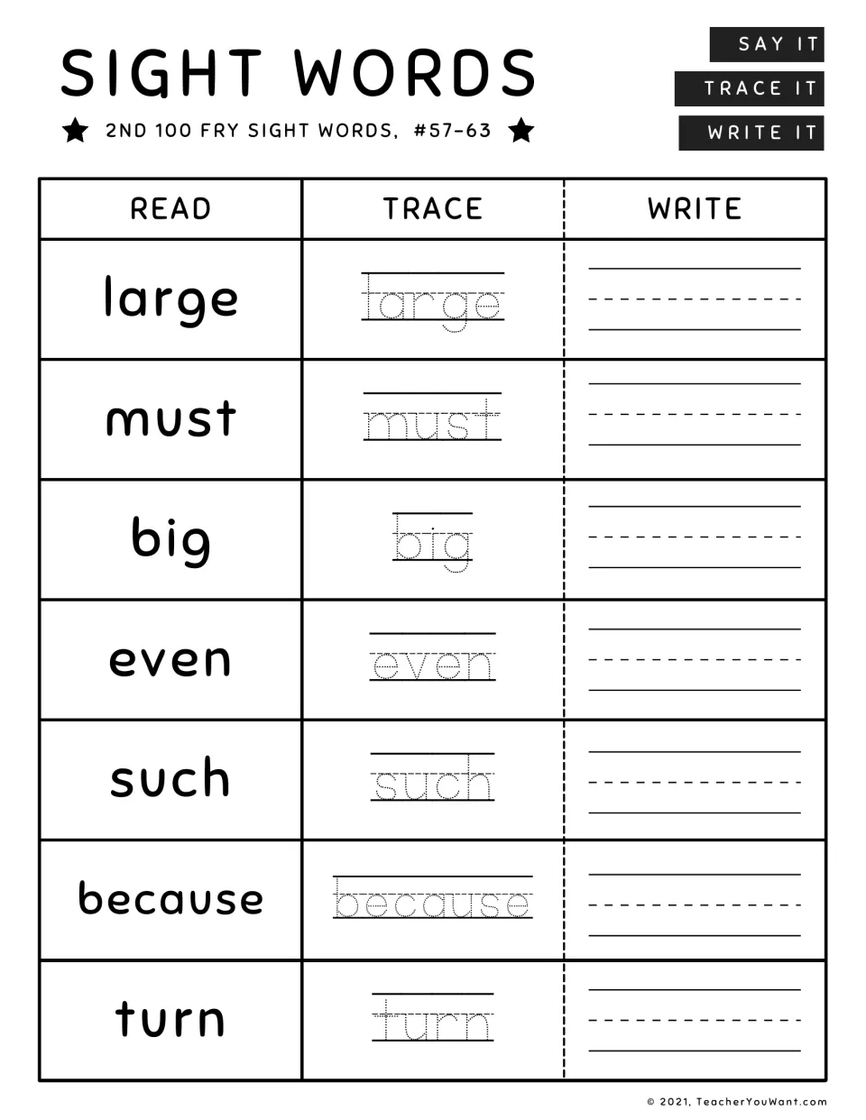 Fry sight words #57-63: students read and trace, then write large, must, big, even, such, because and turn by themselves