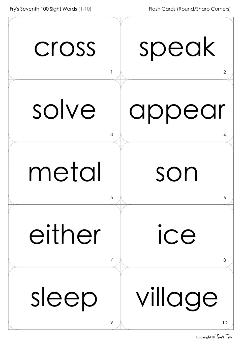 Fry sight word flash cards 1-10 to cut apart: cross, speak, solve, appear, metal, son, either, ice, sleep, village