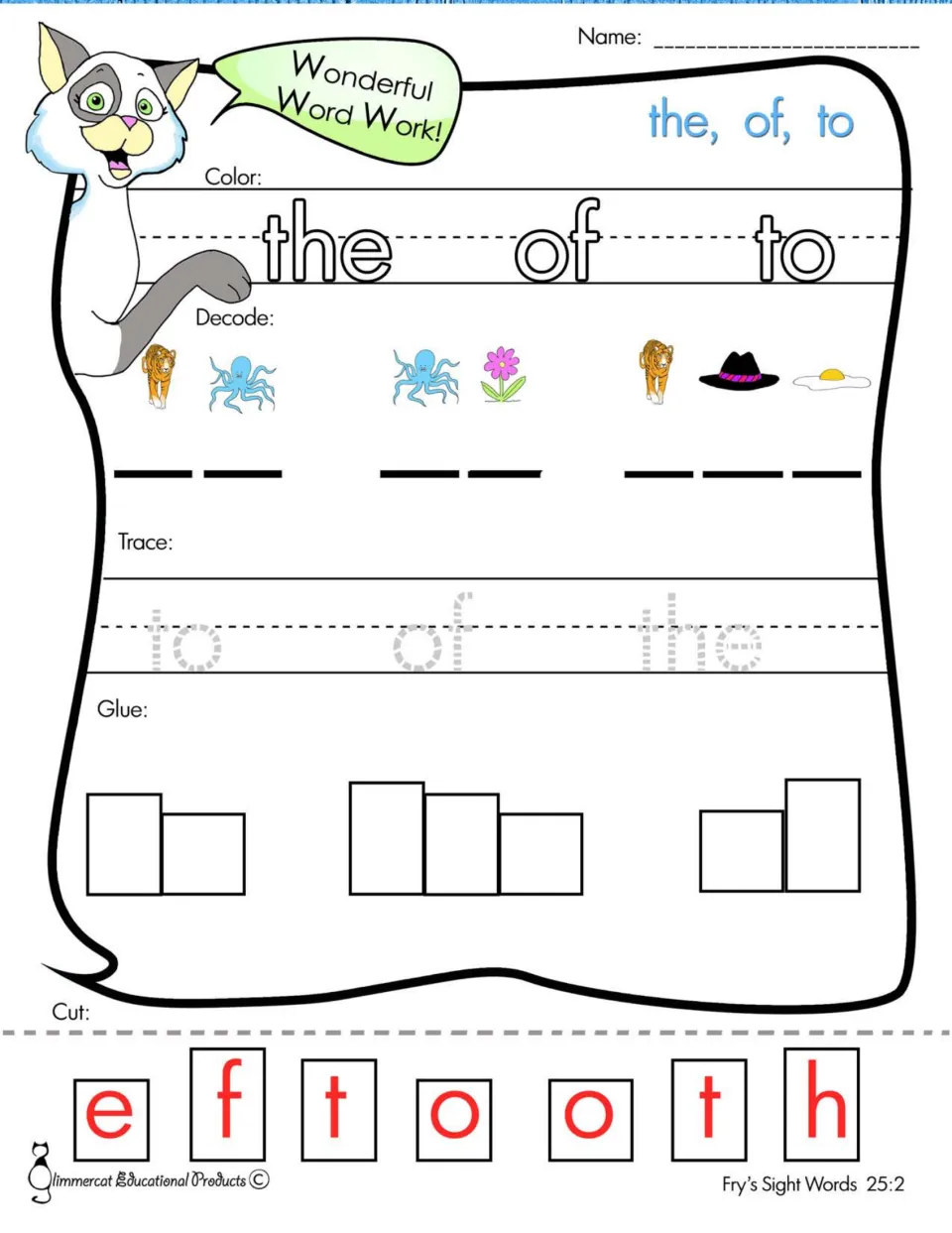 Sight words the, of, to: students color words, sound out pictures like tiger and octopus, trace, and glue cut letters