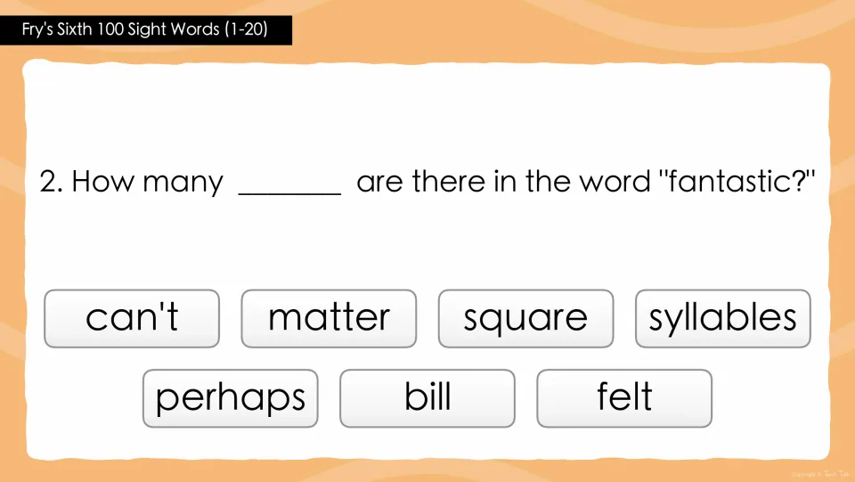 Question 2 in words 1–20 asks “How many _____ are there in the word ‘fantastic?’” with seven choices