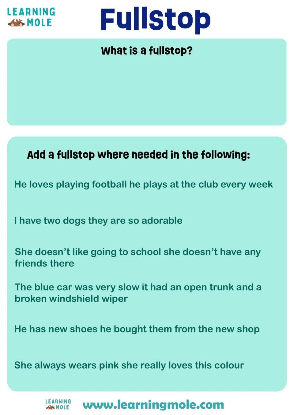 Fullstop punctuation: students define a fullstop, then add fullstops to split 6 run-on sentences like I have two dogs