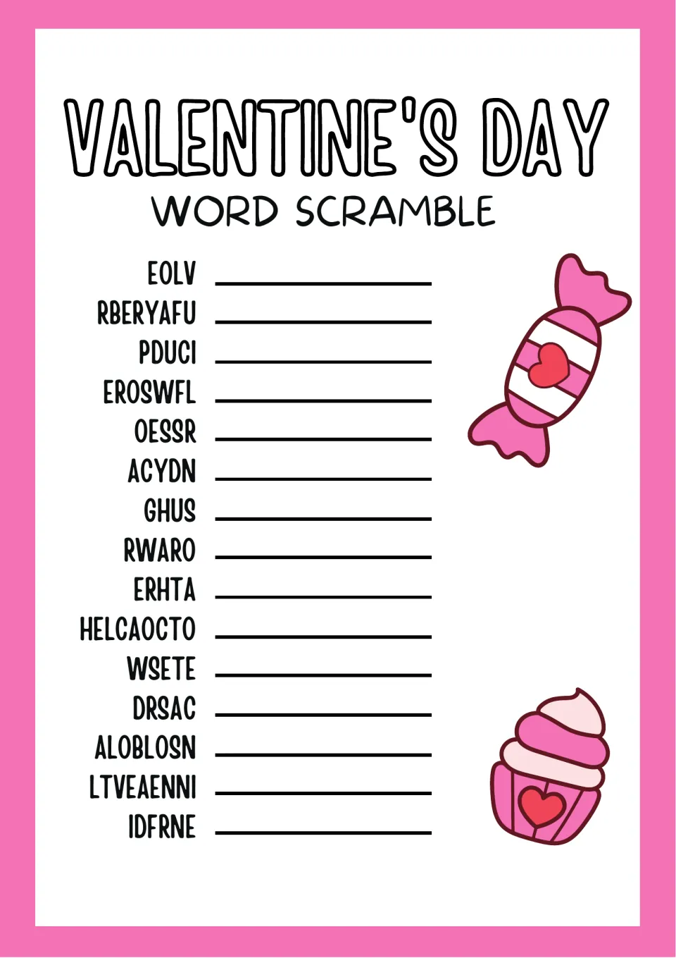 Valentine's Day word scramble: students unscramble 15 holiday words such as EOLV, PDUCI and ACYDN and write each one