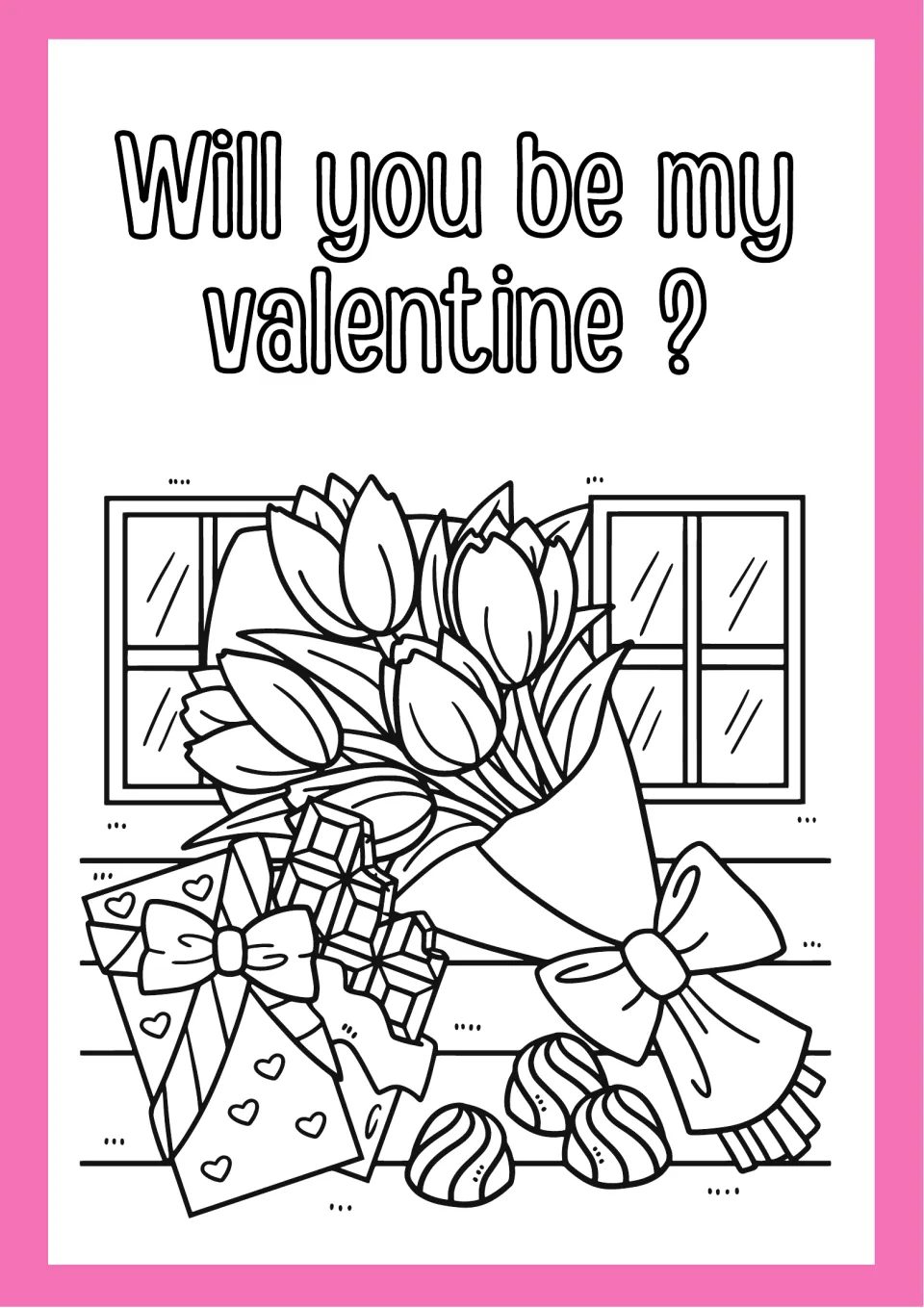 Will you be my valentine? coloring page of a tulip bouquet, heart-print gift box, chocolate bar and truffles by a window