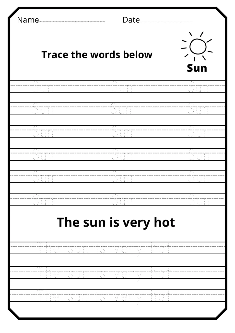 Sun word tracing: students trace Sun 18 times beside a sun drawing, then trace the sentence The sun is very hot 3 times