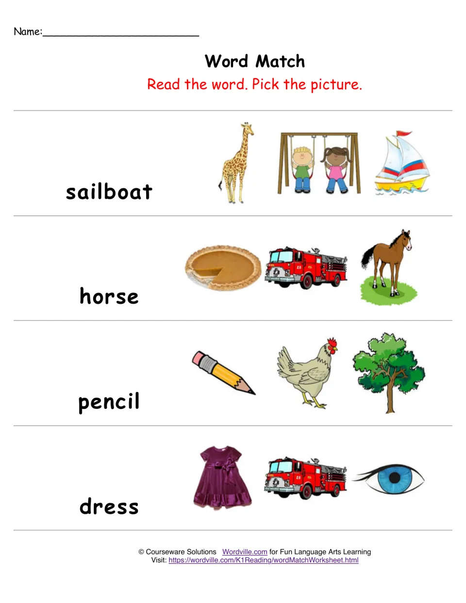 Word Match: students read sailboat, horse, pencil and dress and select the matching picture from a set of three each