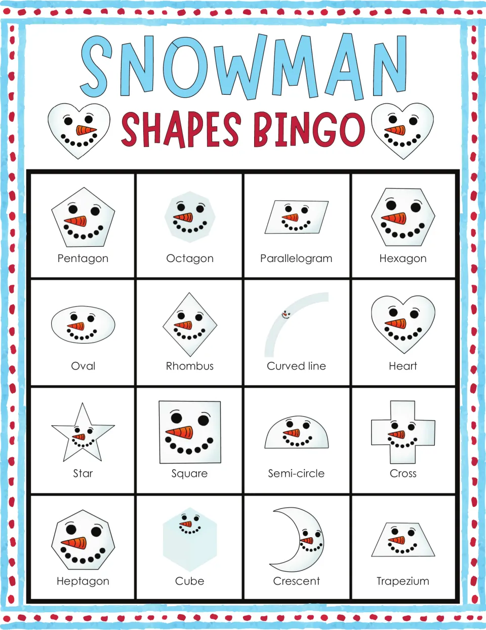 Snowman bingo card 5: children match called shapes to faces like pentagon, octagon, parallelogram, oval and trapezium