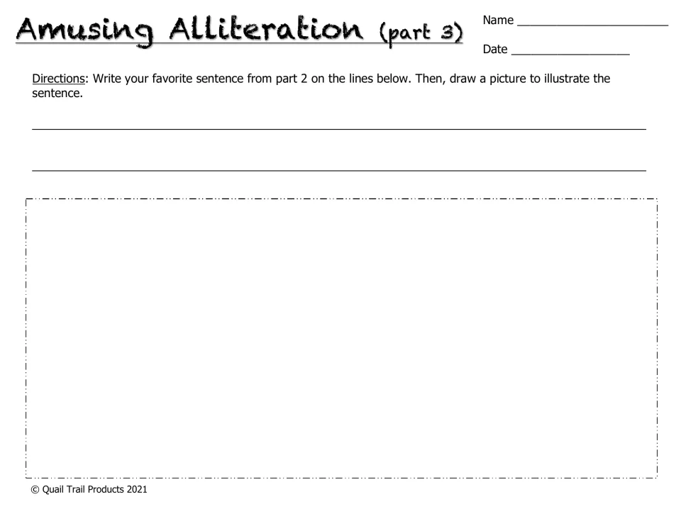 Amusing Alliteration part 3: students copy their favourite sentence from part 2 and draw a picture to illustrate it