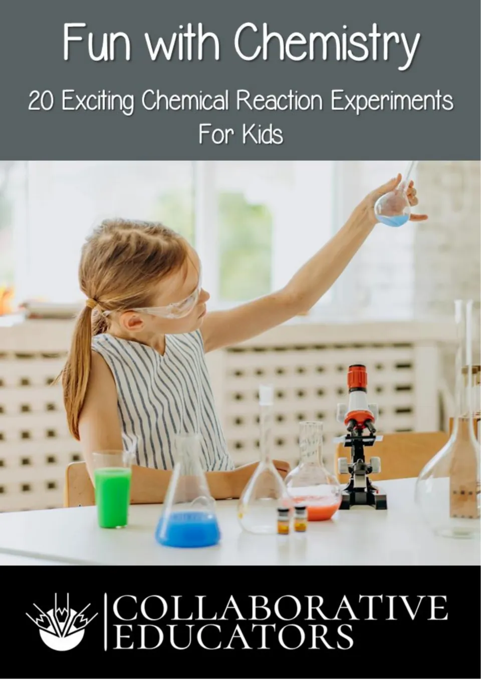 Fun with Chemistry cover: 20 chemical reaction experiments for kids, showing a girl in goggles holding up a flask
