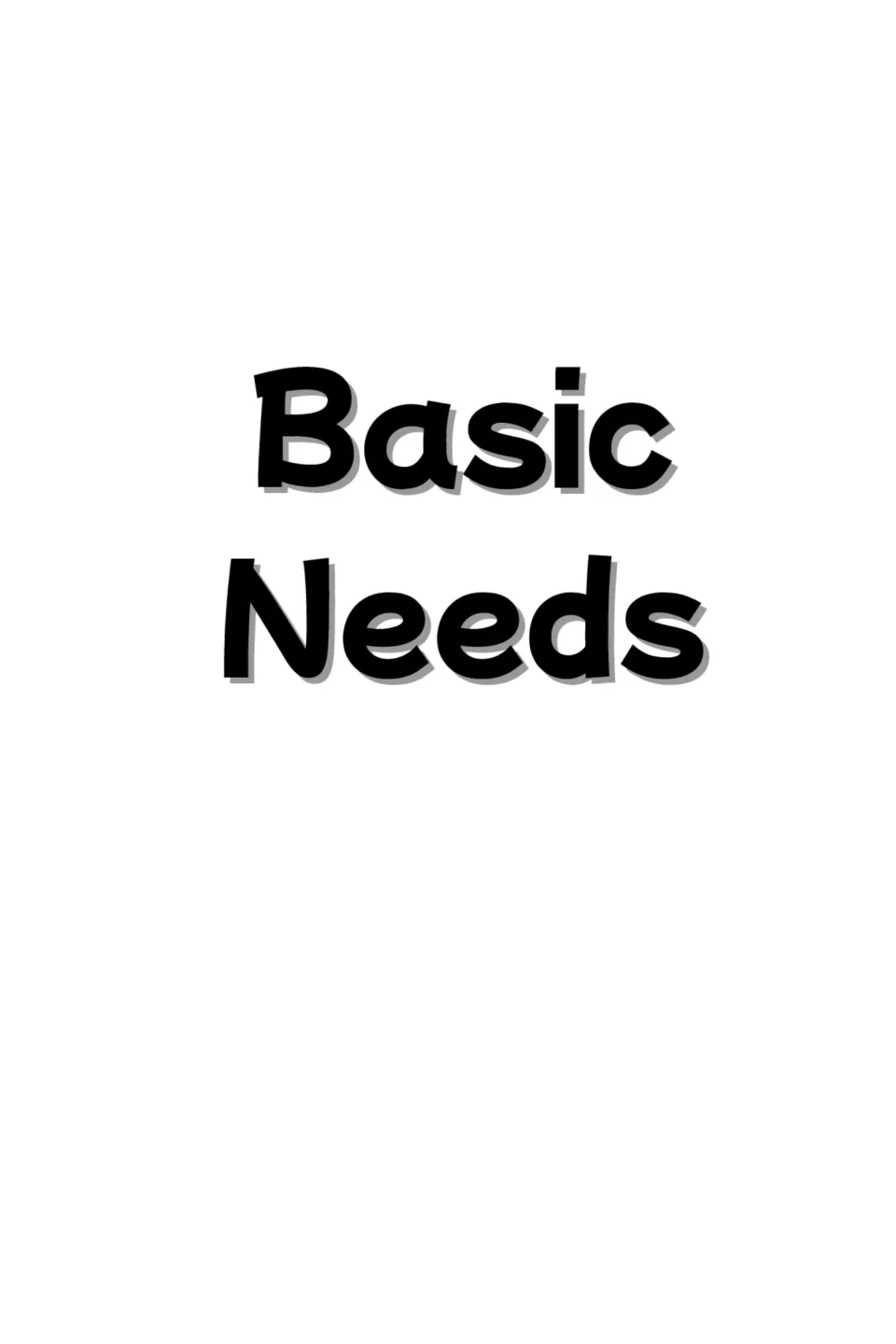 Basic Needs section title page in bold black lettering, introducing the set of functional communication picture cards
