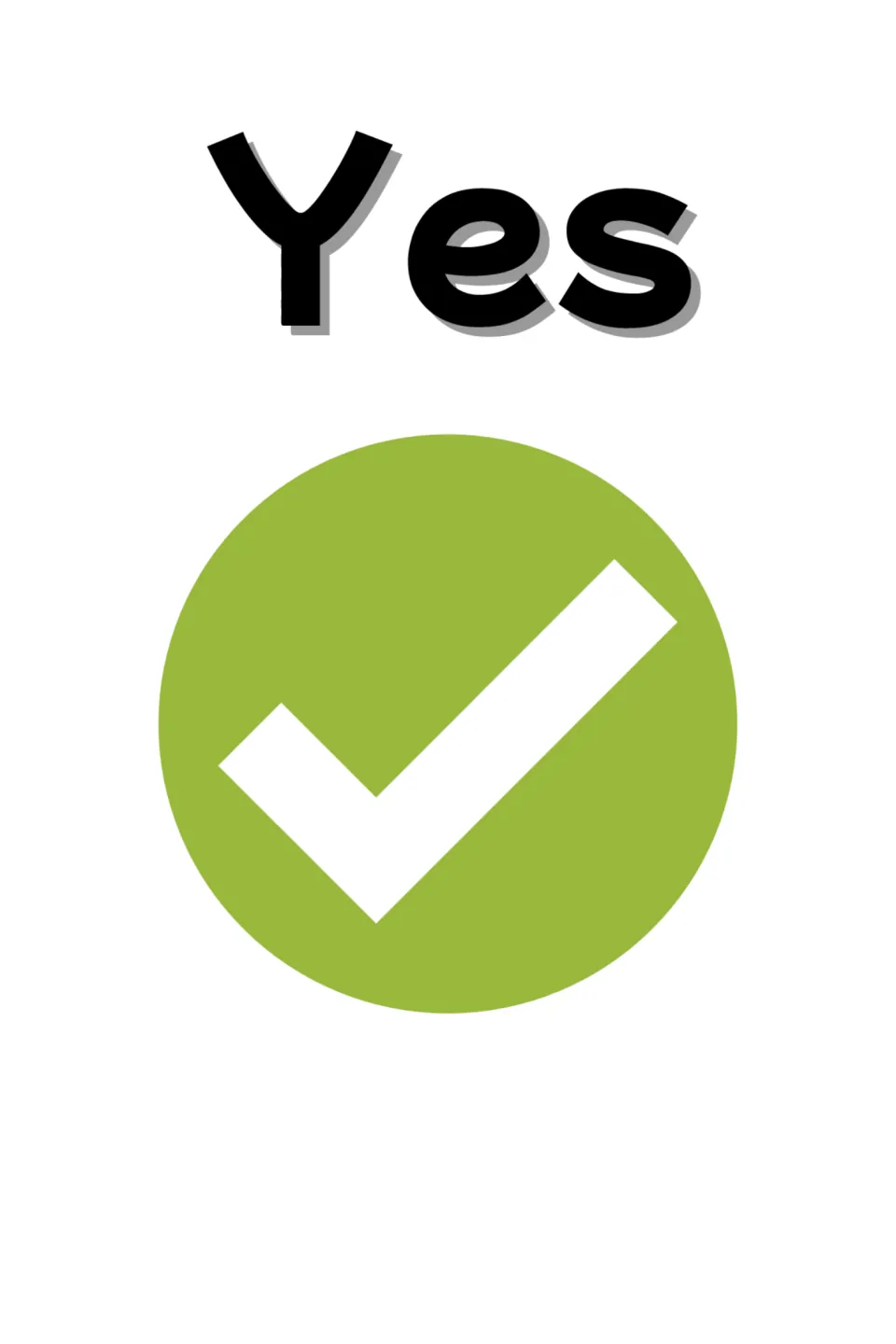 Yes card for agreeing or accepting a choice: a white check mark inside a green circle beneath the word Yes