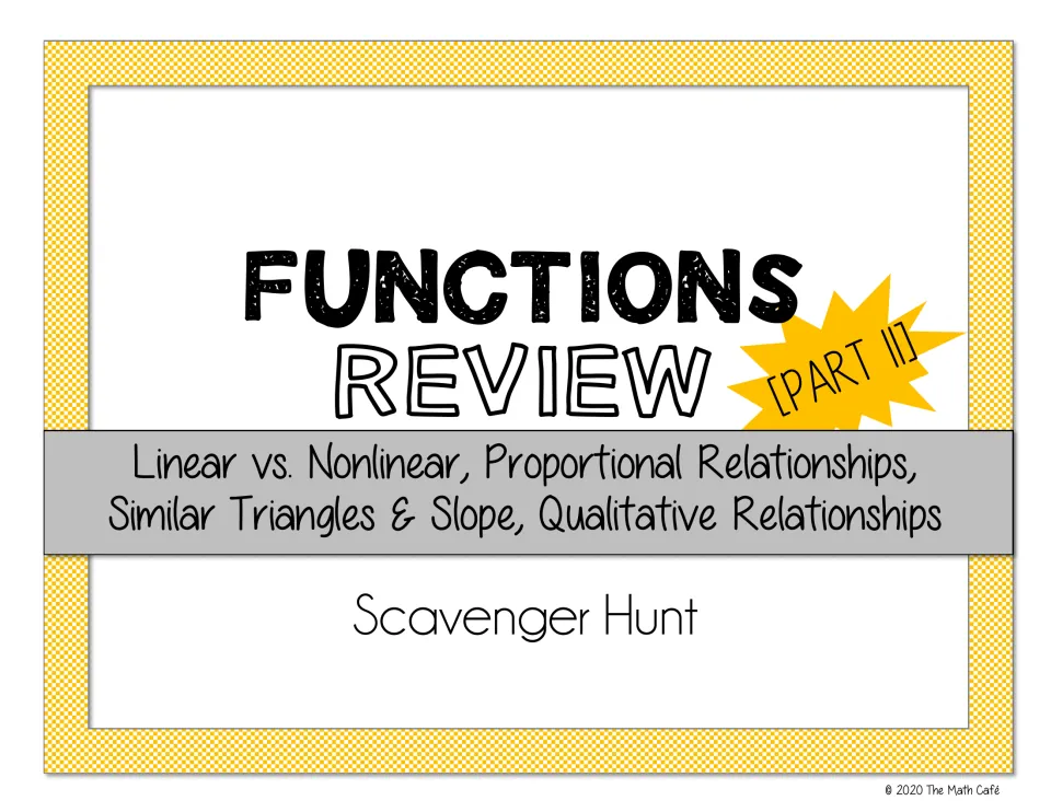 Functions Review Part II scavenger hunt cover: linear vs. nonlinear, proportionality, similar triangles and slope
