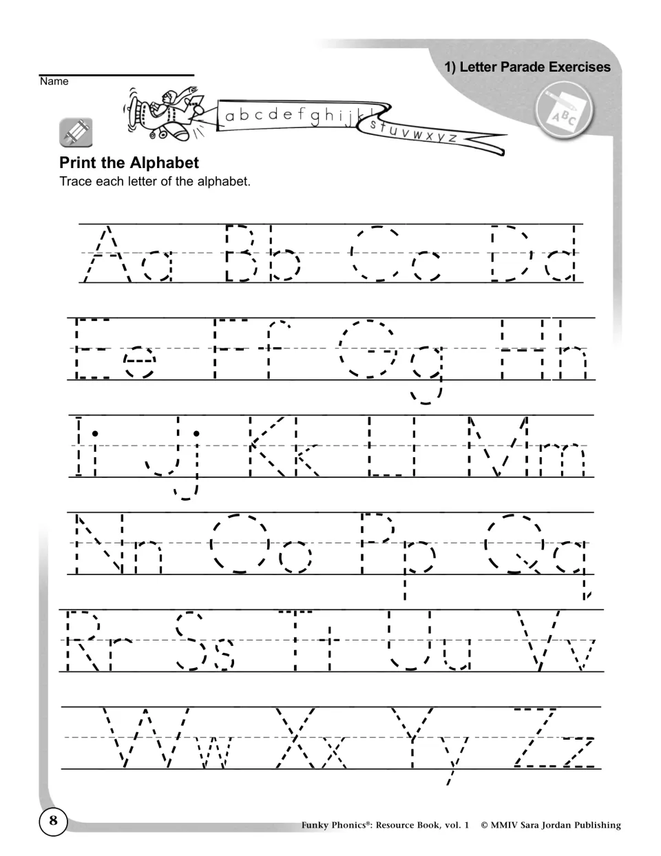 Print the Alphabet: students trace dotted uppercase and lowercase letters Aa to Zz to practise letter formation